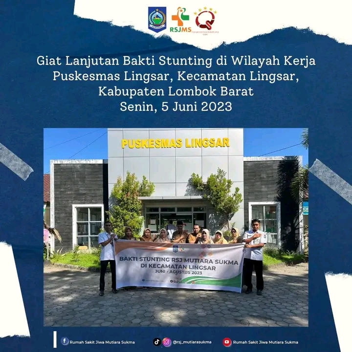 GIAT LANJUTAN BAKTI STUNTING DI WILAYAH KERJA PUSKESMAS LINGSAR , KECAMATAN LINGSAR , KABUPATEN LOMBOK BARAT